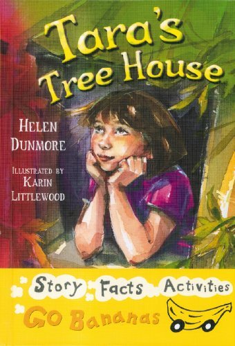 Cover for Helen Dunmore · Tara's Tree House (Bananas) (Hardcover Book) (2005)