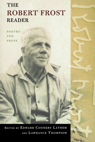 Cover for Robert Frost · The Robert Frost Reader: Poetry and Prose (Taschenbuch) [Reprint edition] (2002)