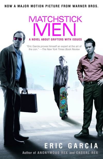 Cover for Eric Garcia · Matchstick Men (Paperback Book) (2003)