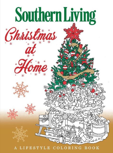 Cover for The Editors of Southern Living · Southern Living Christmas at Home: A Lifestyle Coloring Book (Paperback Book) (2016)