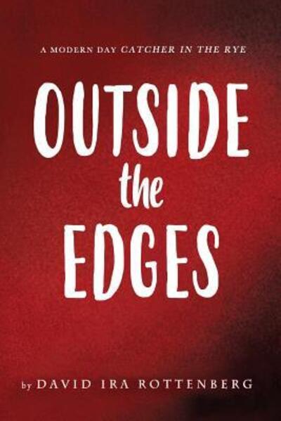 Cover for David Ira Rottenberg · Outside the Edges (Paperback Book) (2018)