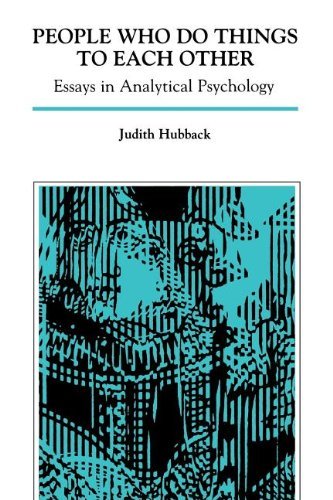Cover for Judith Hubback · People Who Do Things to Each Other (Paperback) (Taschenbuch) [First edition] (2013)