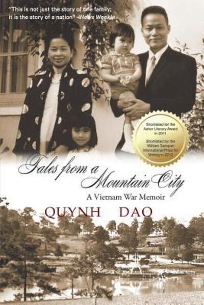 Cover for Quynh Dao · Tales from a Mountain City: A Vietnam War memoir (Taschenbuch) (2016)