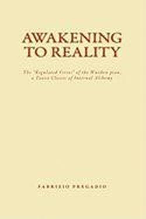 Cover for Fabrizio Pregadio · Awakening to Reality: the &quot;Regulated Verses&quot; of the Wuzhen Pian, a Taoist Classic of Internal Alchemy (Paperback Book) (2009)