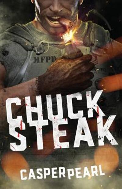 Cover for Casper Pearl · Chuck Steak (Book) (2018)