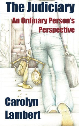 Cover for Carolyn a Lambert · The Judiciary: an Ordinary Person's Perspective (Paperback Book) (2013)