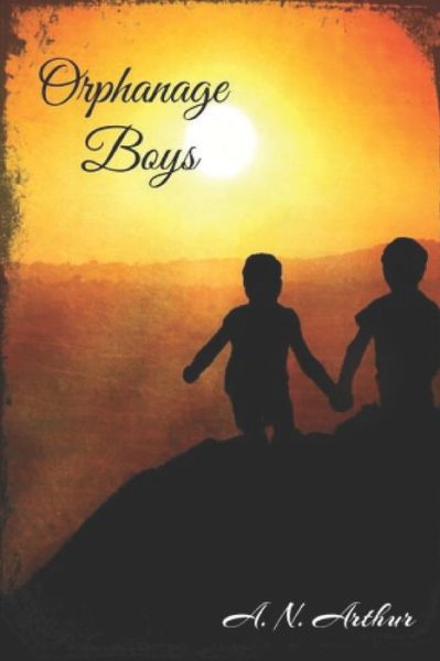 Cover for A. N. Arthur · Orphanage Boys (Paperback Book) (2016)