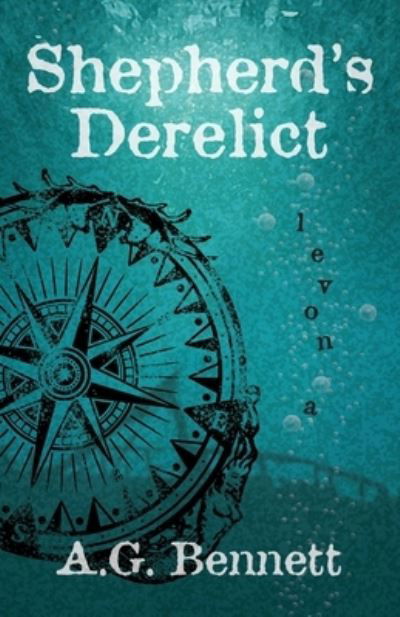 Cover for A G Bennett · Shepherd's Derelict (Pocketbok) (2021)