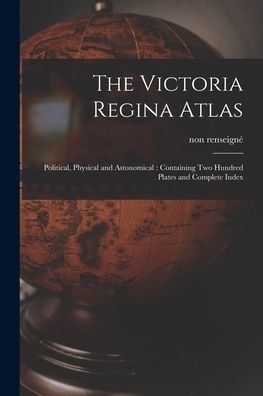 Cover for Non Renseigne · The Victoria Regina Atlas (Paperback Book) (2021)