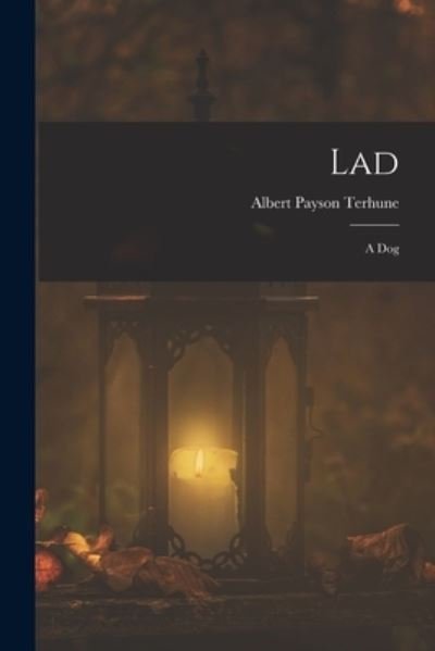 Cover for Albert Payson Terhune · Lad (Buch) (2022)