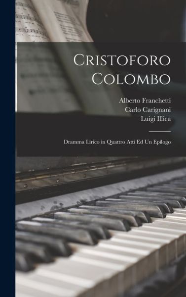 Cover for Luigi Illica · Cristoforo Colombo (Book) (2022)