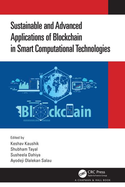 Cover for Keshav Kaushik · Sustainable and Advanced Applications of Blockchain in Smart Computational Technologies (Innbunden bok) (2022)