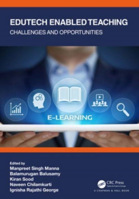 Edutech Enabled Teaching: Challenges and Opportunities (Paperback Book) (2024)