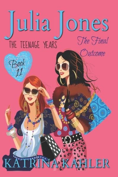 Cover for Kaz Campbell · Julia Jones - The Teenage Years (Paperback Book) (2019)