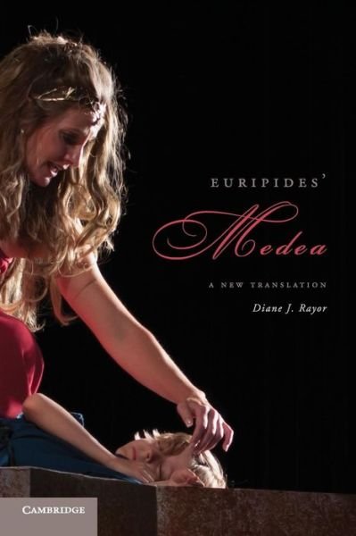 Cover for Euripides · Euripides' Medea: A New Translation (Paperback Book) (2013)