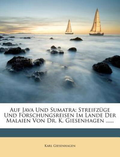 Cover for Giesenhagen · Auf Java und Sumatra: Strei (Book)