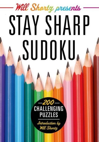 Cover for Will Shortz · Will Shortz Presents Stay Sharp Sudoku (Pocketbok) (2013)