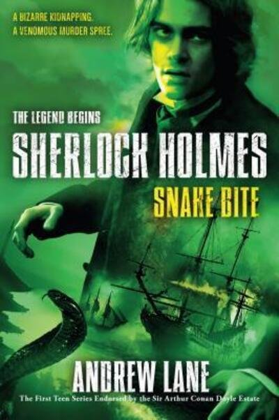 Cover for Andrew Lane · Snake Bite - Sherlock Holmes: The Legend Begins (Pocketbok) (2015)