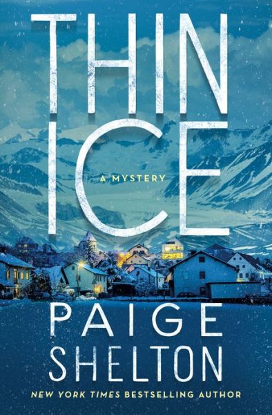 Cover for Paige Shelton · Thin Ice: A Mystery (Hardcover Book) (2019)