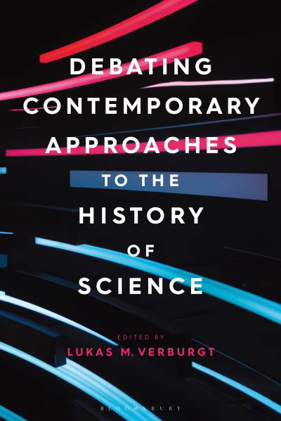 Debating Contemporary Approaches to the History of Science (Pocketbok) (2024)