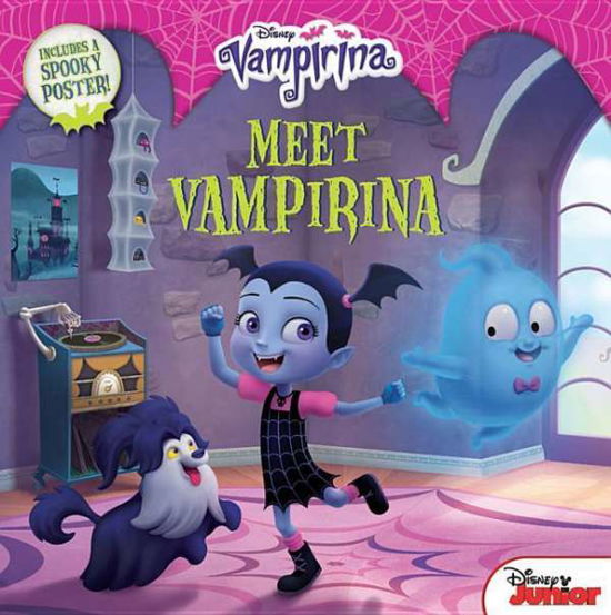 Vampirina Meet Vampirina - Disney Book Group - Books - DISNEY USA - 9781368006217 - October 24, 2017