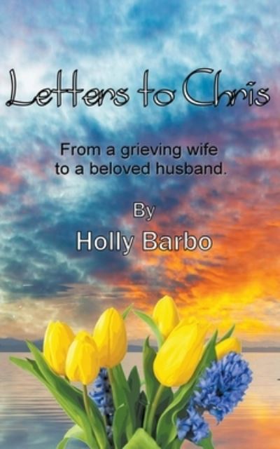 Cover for Paper Gold Publishing Ltd · Letters to Chris (Paperback Book) (2022)