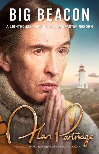 Cover for Alan Partridge · Alan Partridge: Big Beacon: The hilarious new memoir from the nation's favourite broadcaster (Inbunden Bok) (2023)