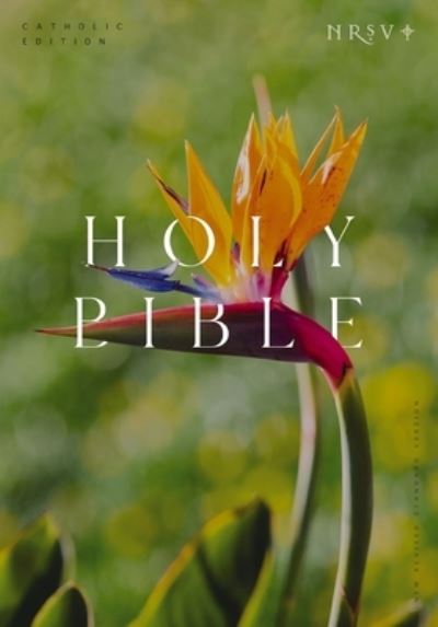 Cover for Catholic Bible Press · NRSV Catholic Edition Bible, Bird of Paradise Paperback (Global Cover Series): Holy Bible (Paperback Book) (2024)