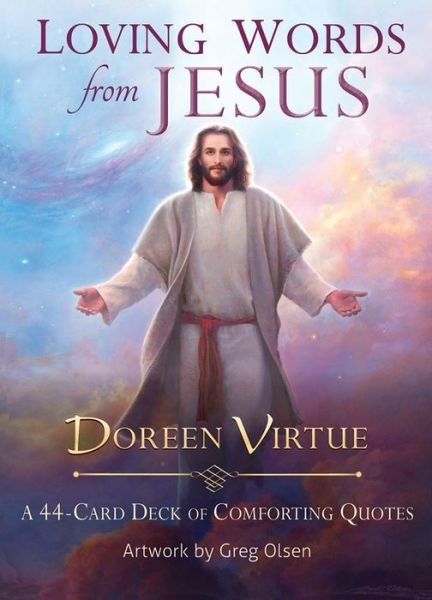 Loving Words from Jesus: A 44-Card Deck of Comforting Quotes - Doreen Virtue - Bøger - Hay House Inc - 9781401950217 - 1. marts 2016