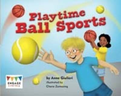 Cover for Anne Giulieri · Playtime Ball Sports - Engage Literacy: Engage Literacy Orange (Pocketbok) (2013)