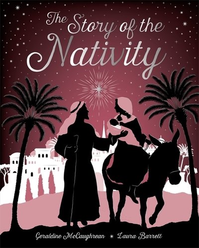 Cover for Geraldine McCaughrean · The Story of the Nativity (Innbunden bok) (2020)