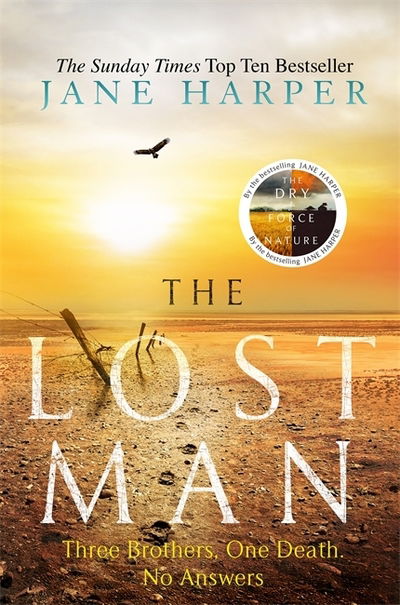 Cover for Jane Harper · The Lost Man: by the author of the Sunday Times top ten bestseller, The Dry (Hardcover Book) (2019)