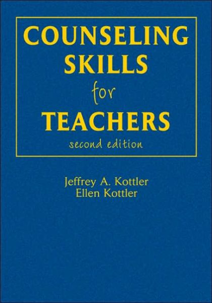 Cover for Kottler, Jeffrey A., Ph.D. · Counseling Skills for Teachers (Hardcover Book) [2 Revised edition] (2007)