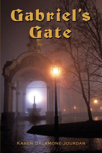 Cover for Karen Salamone-jourdan · Gabriel's Gate (Paperback Book) (2010)