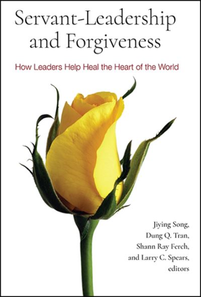 Cover for Song et Al · Servant-Leadership and Forgiveness Hb (Book) (2020)