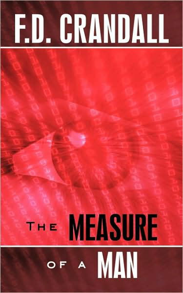 Cover for Crandall F D Crandall · The Measure of a Man (Paperback Book) (2009)