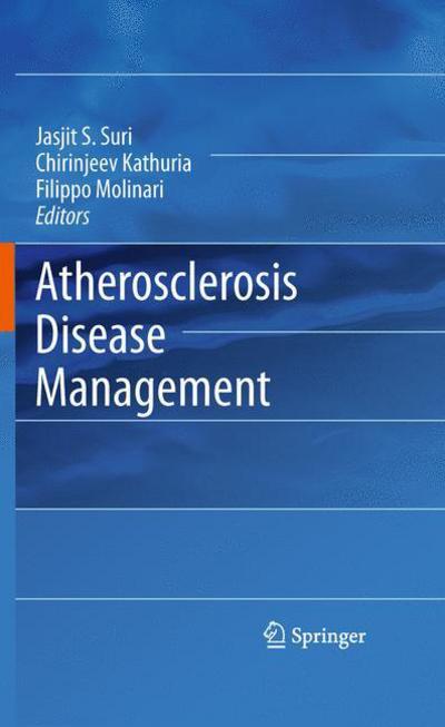 Cover for Jasjit S Suri · Atherosclerosis Disease Management (Hardcover Book) (2010)