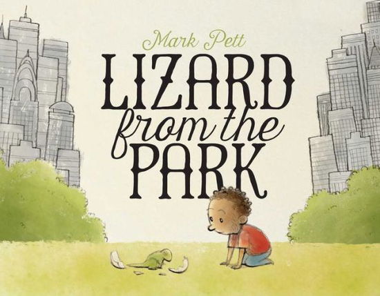 Cover for Mark Pett · Lizard from the Park (Hardcover bog) (2015)