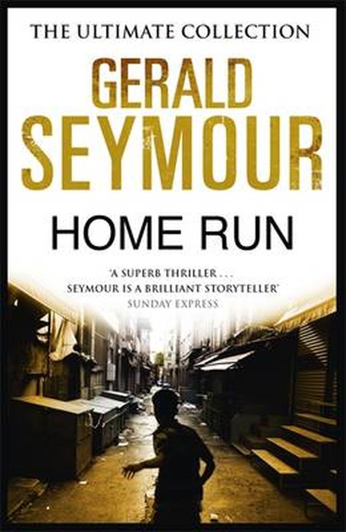 Cover for Gerald Seymour · Home Run (Paperback Book) (2014)