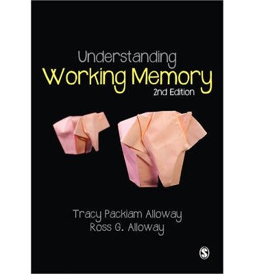 Cover for Tracy Packiam Alloway · Understanding Working Memory (Paperback Book) [2 Revised edition] (2014)
