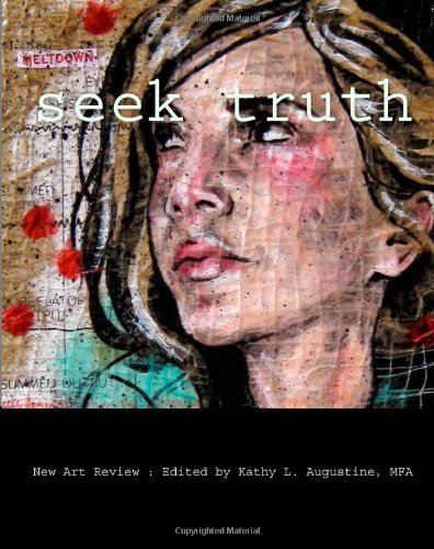Cover for New Art Review · Seek Truth (Taschenbuch) (2010)