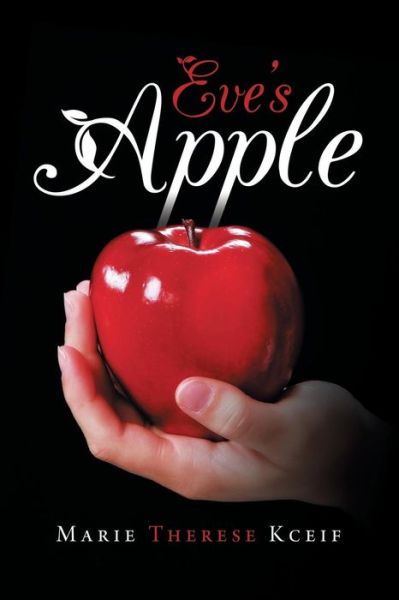 Cover for Marie Therese Kceif · Eve's Apple (Paperback Book) (2014)