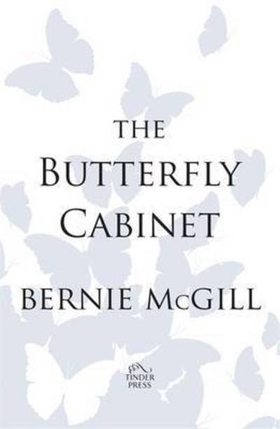 Cover for Bernie McGill · The Butterfly Cabinet (Paperback Book) (2016)