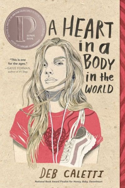 Cover for Deb Caletti · A Heart in a Body in the World (Paperback Bog) [Reprint edition] (2020)