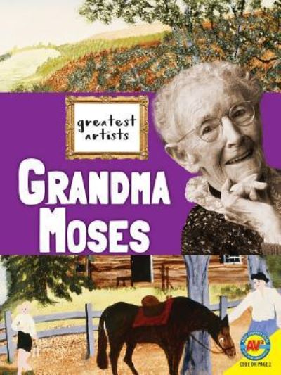 Cover for Megan Kopp · Grandma Moses (Hardcover Book) (2016)