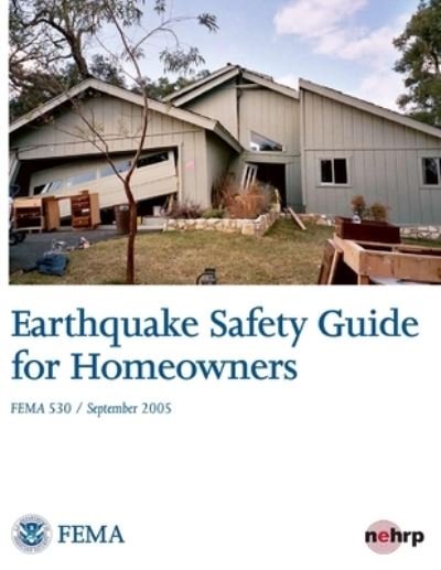 Cover for Federal Emergency Management Agency · Earthquake Safety Guide for Homeowners (Pocketbok) (2014)