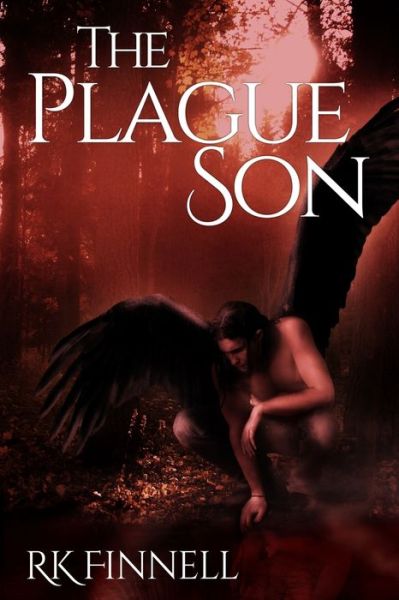 Cover for R K Finnell · The Plague Son (Pocketbok) (2014)