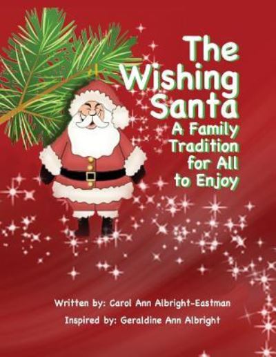 Cover for Carol Ann Albright-eastman · The Wishing Santa (Paperback Book) (2014)