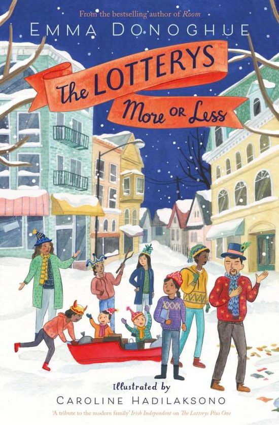 Cover for Emma Donoghue · The Lotterys More or Less - The Lotterys (Gebundenes Buch) (2018)