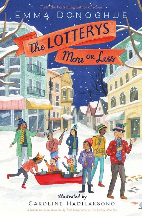 The Lotterys More or Less - The Lotterys - Emma Donoghue - Books - Pan Macmillan - 9781509803217 - October 18, 2018